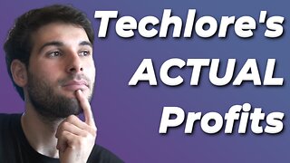 Here's the Money Techlore ACTUALLY Makes