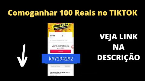 Como ganhar dinheiro no tiktok 100 Reais