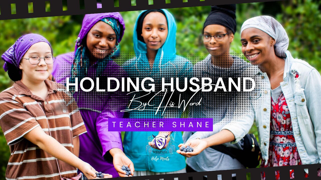 Holding Husband By His Word || Teacher Shane