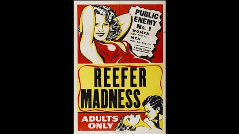 Reefer Madness (1936) - Original Quality