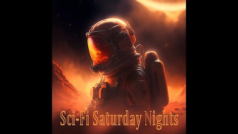 Do androids dream of electric sheep. (made into movie "Blade Runner") On Sci Fi Saturday Night.