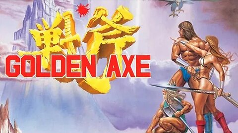 Revivendo um clássico: Golden Axe