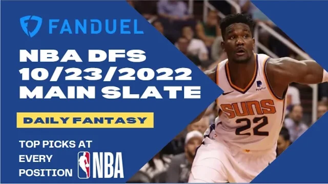 Dreams Top Picks for NBA DFS Today Main Slate 10/23/2022 Daily Fantasy Sports Strategy DraftKings