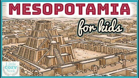 Mesopotamia for Kids - Ancient History for Children