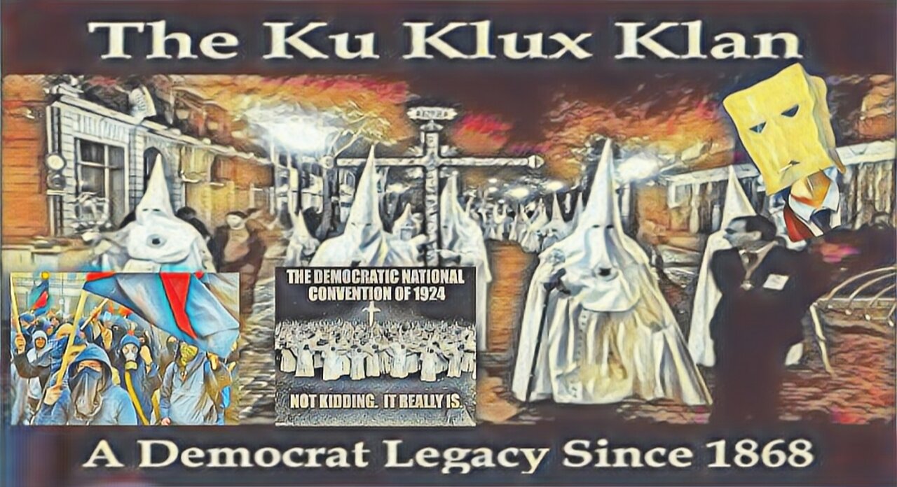 The Democratic Party & The KKK