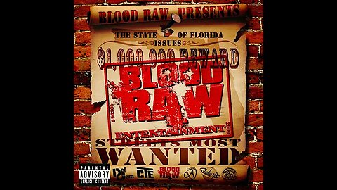 Blood Raw - Streets Most Wanted (Full Mixtape)