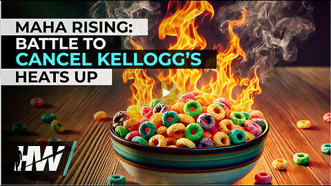 MAHA RISING: BATTLE TO CANCEL KELLOGG’S HEATS UP