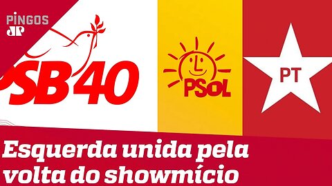 Esquerda unida pela volta do showmício