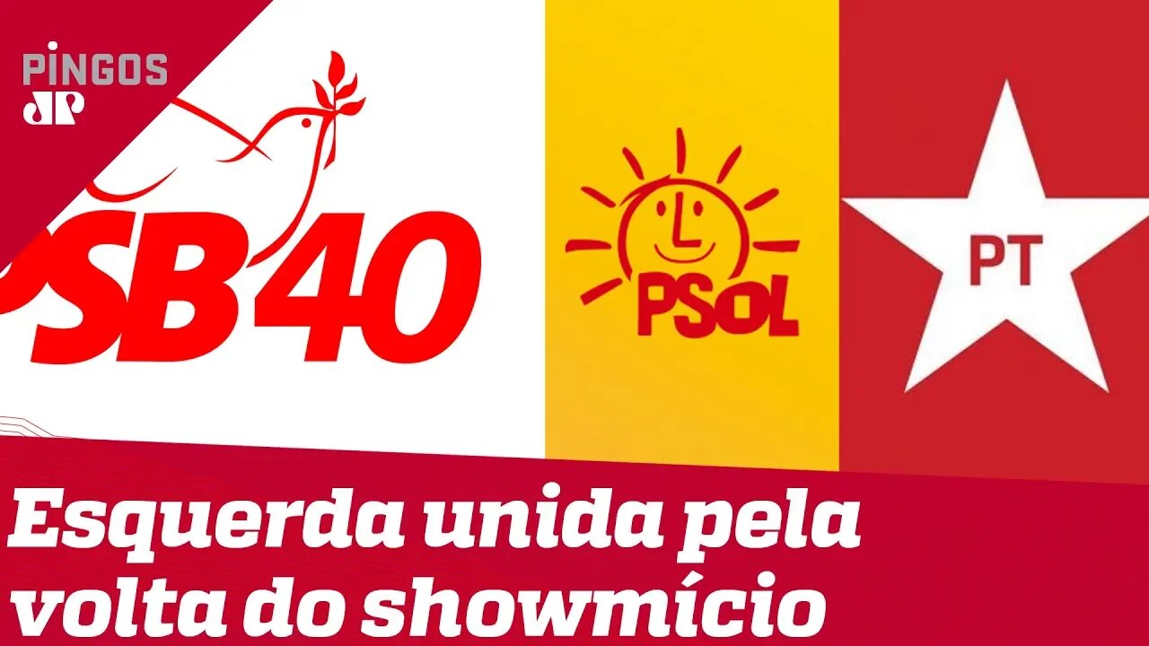 Esquerda unida pela volta do showmício