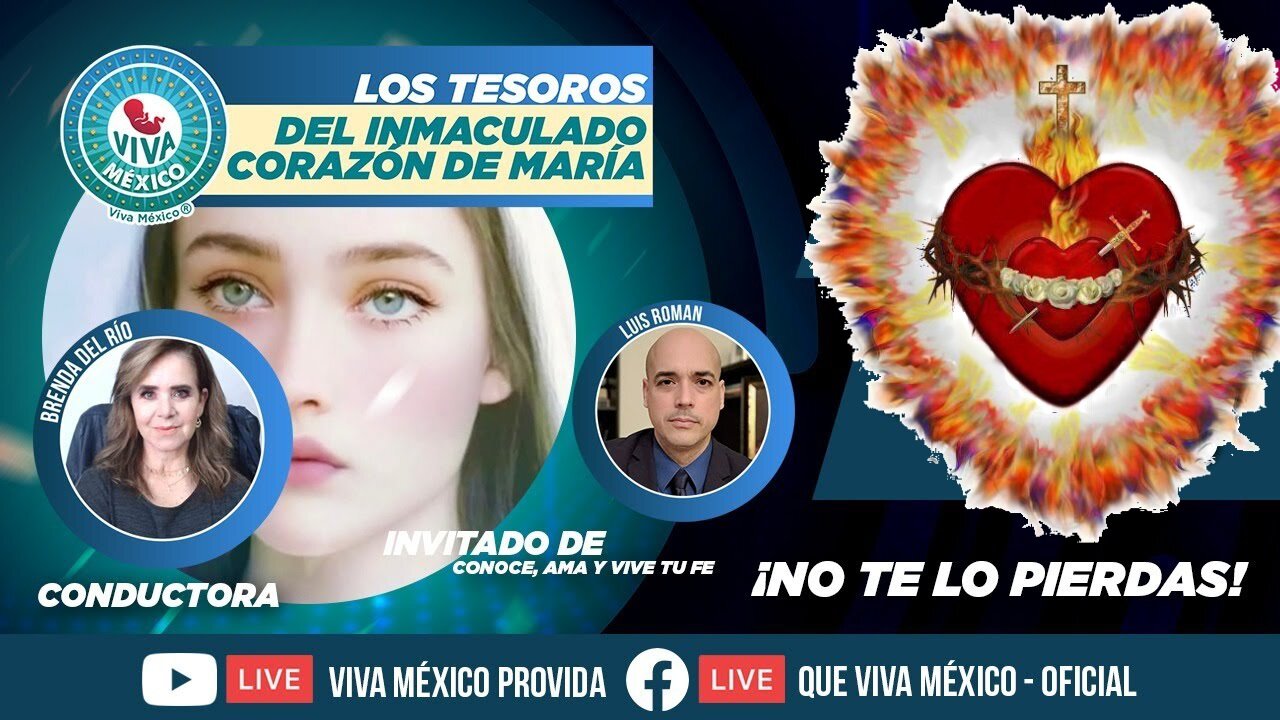 TESOROS Del Inmaculado Corazón De María / Brenda Del Río Invita a Luis Roman / Sagrado Corazón