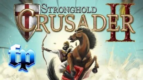 stronghold crusader 2 guide