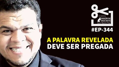 Corte Oração da meia Noite Palavra Revelada ep344
