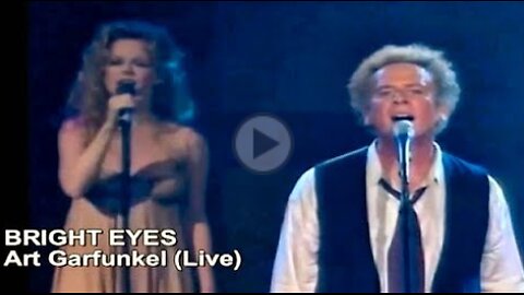 Bright Eyes - Art Garfunkel (Live)