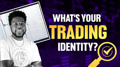Upgrading Your Trading Identity | How To Become Consistent