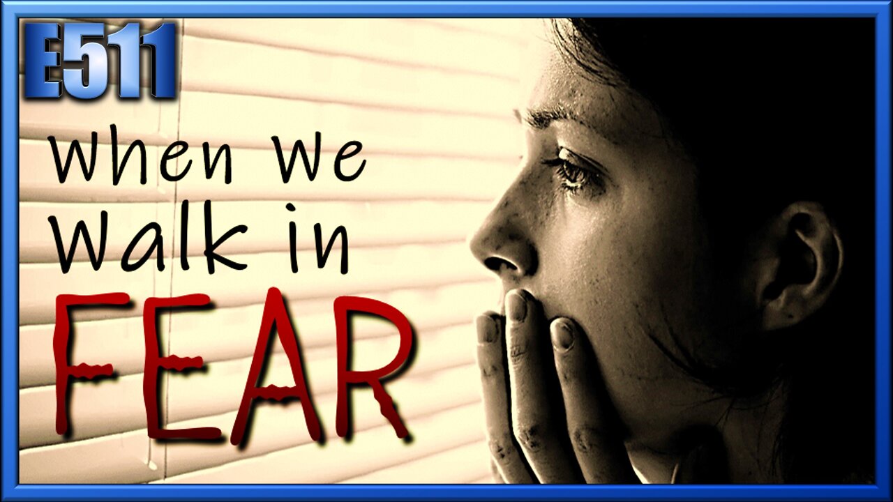 When We Walk in Fear: A Biblical Study on the Effect of Fear | Saul, David, and the False Light