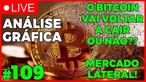 BITCOIN VAI VOLTAR A CAIR? AGORA É QUEDA? - ANÁLISE CRIPTO #1098 - #bitcoin #eth #criptomoedasaovivo