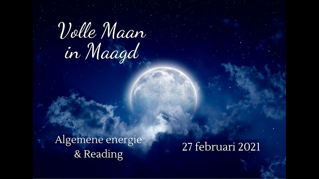 Volle maan in Maagd - 27 februari 2021