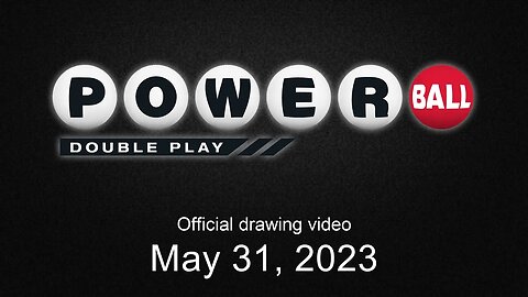 Powerball Double Play drawing for May 31, 2023