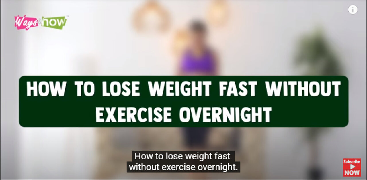 how to lose weight fast without exercising overnight