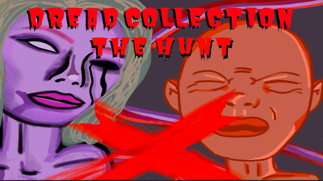 Dread X Collection: The Hunt (Spooky Time)