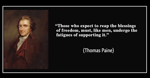 Listen To Important Words From Thomas Paine. It's Time To Start Another American Populist Revolution