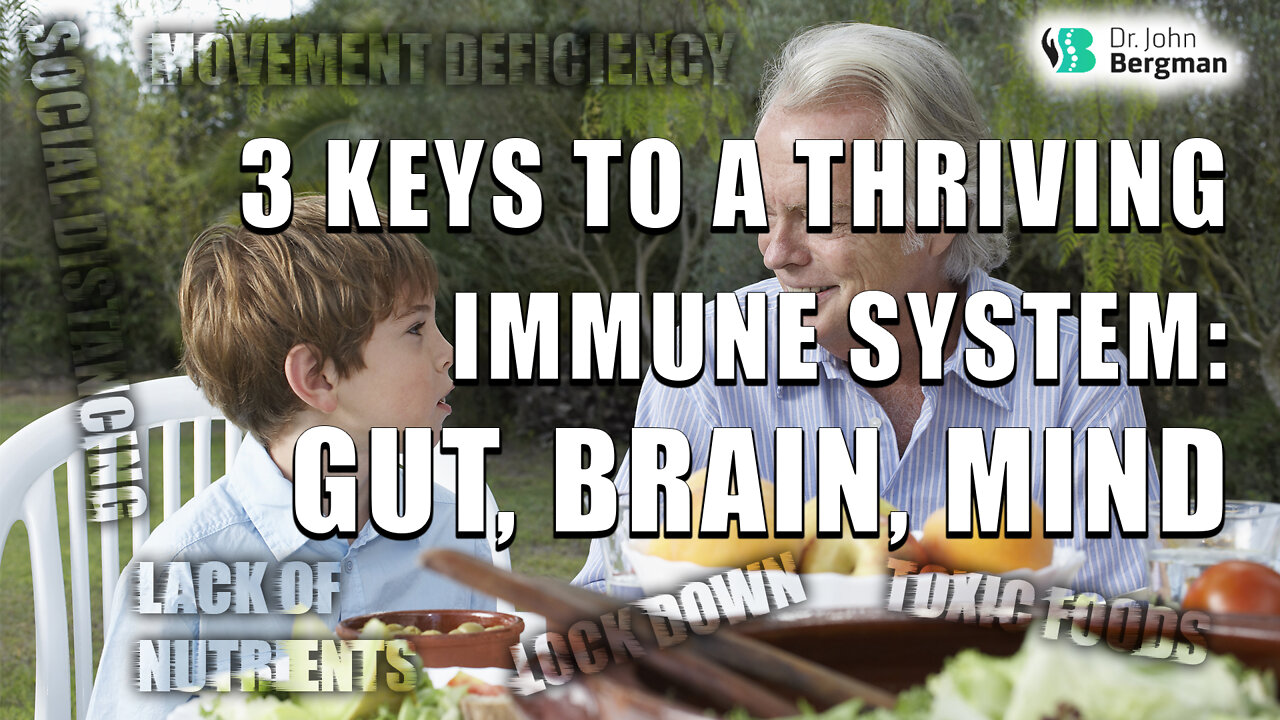 3 keys to a thriving immune system Gut, Brain, Mind