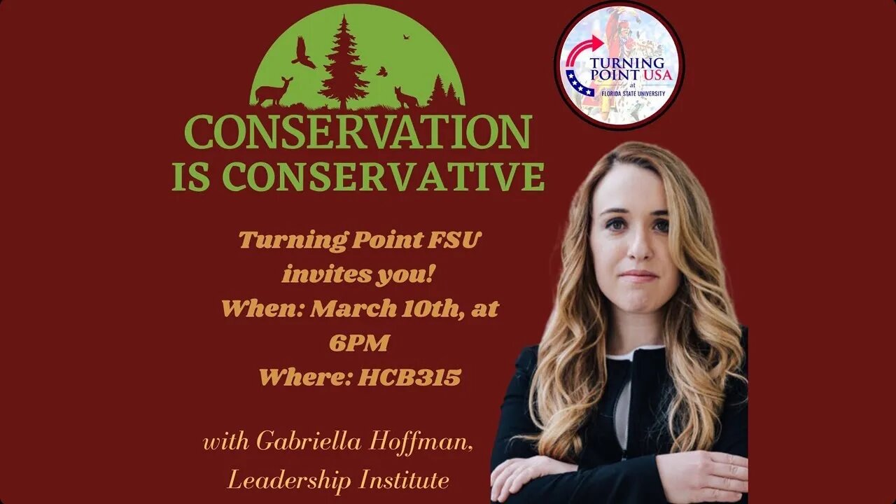 Gabriella Hoffman at Florida State University: 'Conservation is Conservative' Lecture