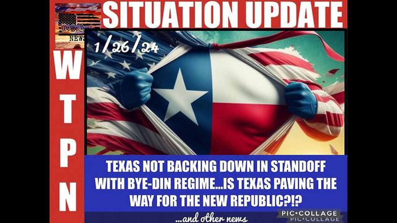 SITUATION UPDATE: TEXAS NOT BACKING DOWN IN STANDOFF WITH BIDEN REGIME! IS TEXAS PAVING THE WAY...