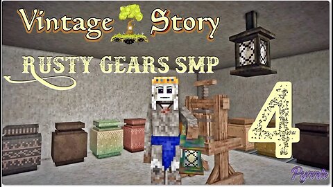 Vintage Story Rusty Gears SMP Ep4 How NOT to make a Fruit Press and other Animal Misadventures