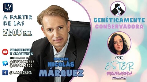 Genéticamente Conservadora Ep.06 - Invitado: Nicolás Márquez