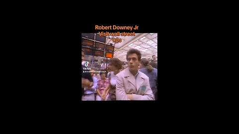 Robert downy jr visit to wall street 90s