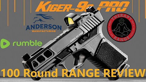 Anderson KIGER 100 Round Range Review