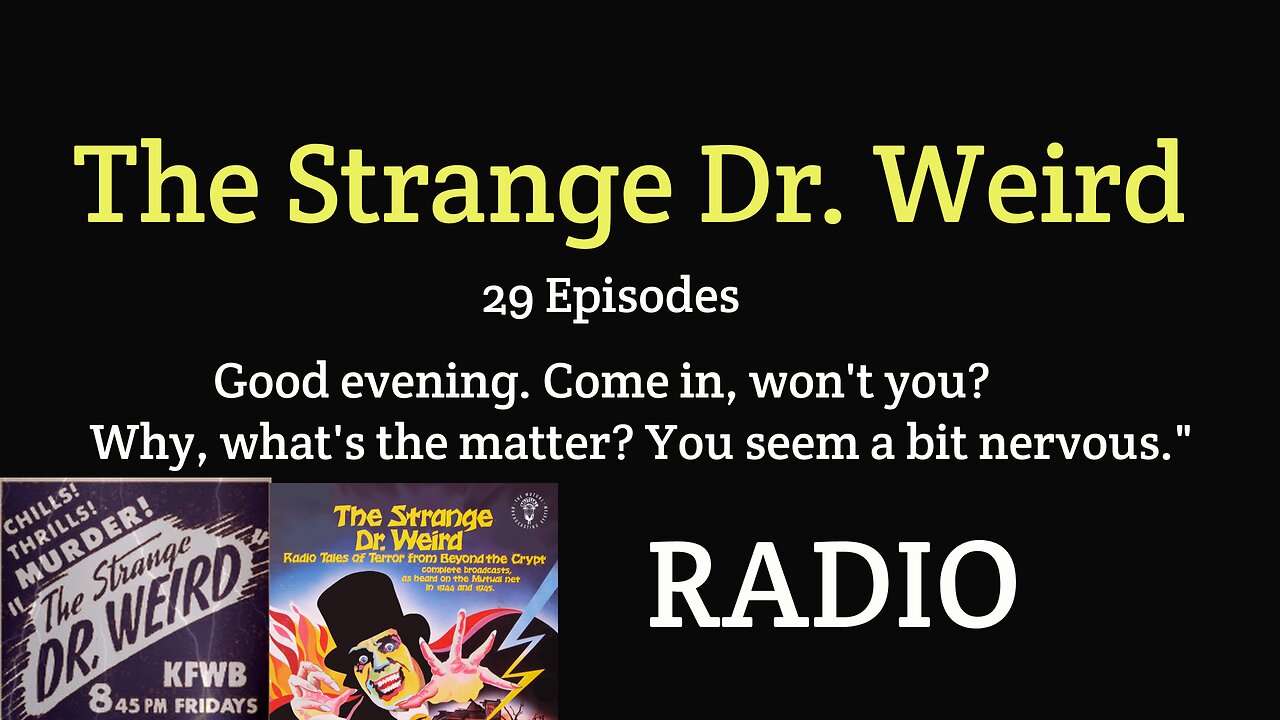 The Strange Dr. Weird 1945 (ep09) The Tiger Cat