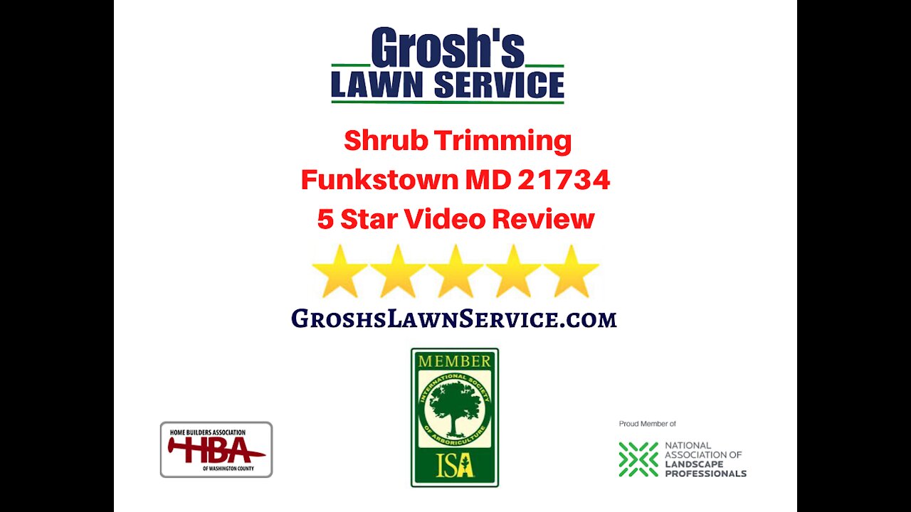 Shrub Trimming Funkstown MD Review 5 Star Video