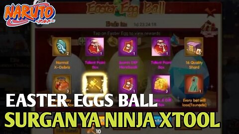 Surganya Ninja Xtool Gacha Easter Eggs Ball - Ultimate Wars Aweken