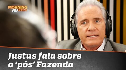 "Não sei de onde tiram tanta mentira", fala Justus sobre o "pós" Fazenda