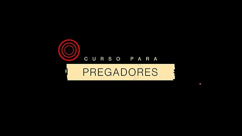 [TEASER] Curso Para Pregadores