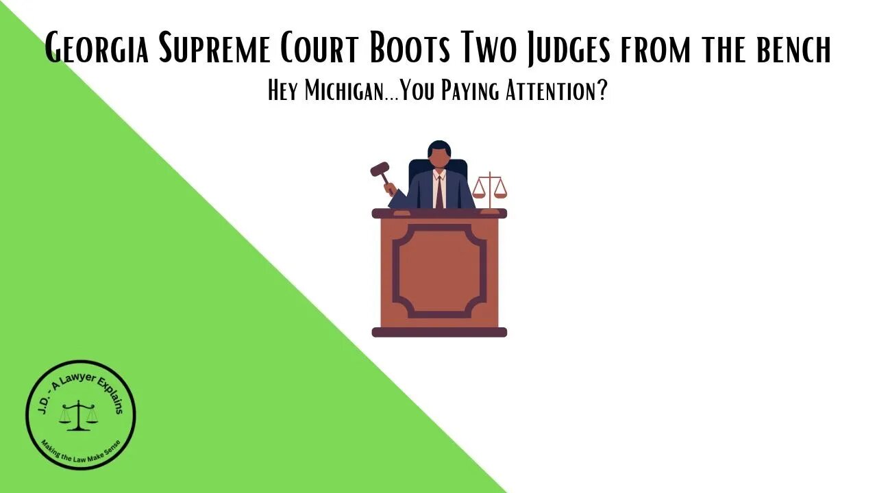 Two Georgia Judges Got the Boot!