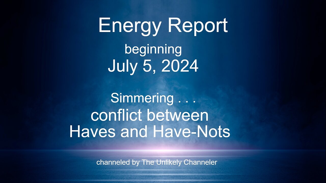 Energy Report: beginning July 5, 2024 - Enter the Simmering Pot