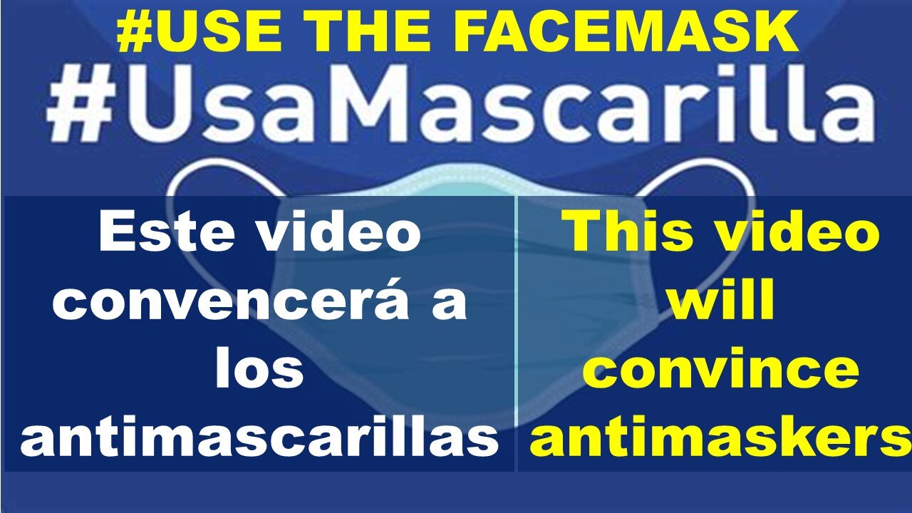 Este video convencerá a todos los antimascarilla de usar mascarilla