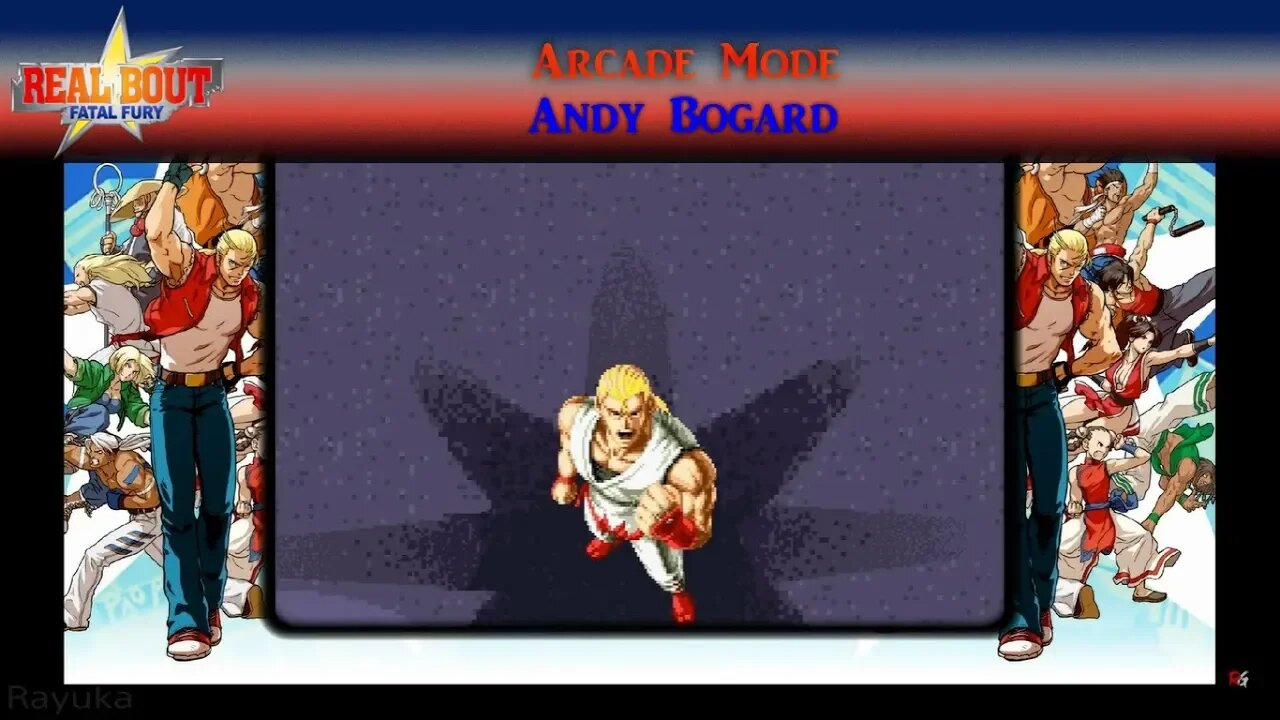 Real Bout Fatal Fury - Arcade Mode: Andy Bogard