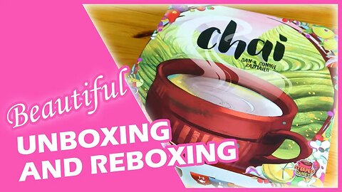 🎁️ Chai Board Game Beautiful Unboxing, Reboxing, and How to Store (New Series)