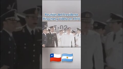 PINOCHET LIBERTADOR RECIBE LA VISITA DEL PRESIDENTE ARGENTINO GENERAL JORGE RAFAEL VIDELA PATRIOTAS!