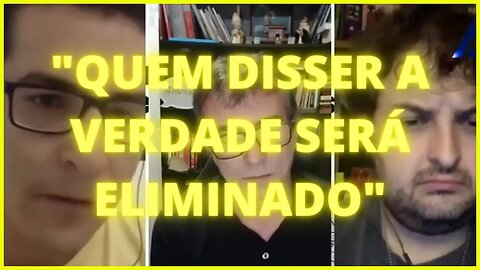 Essas pessoas que dizem a verdade serão eliminadas