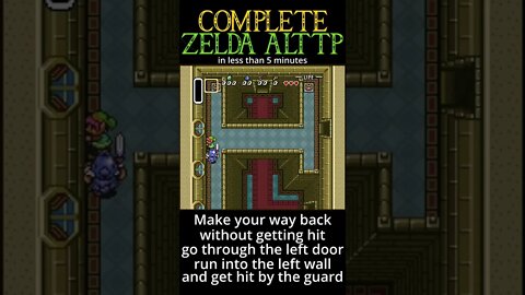 How to Complete Legend of Zelda: A Link To The Past in under 5 minutes