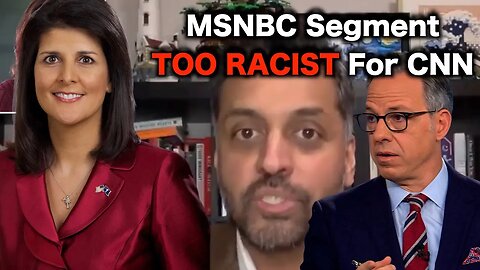 CNN Defends Nikki Haley From Racist MSNBC Segment