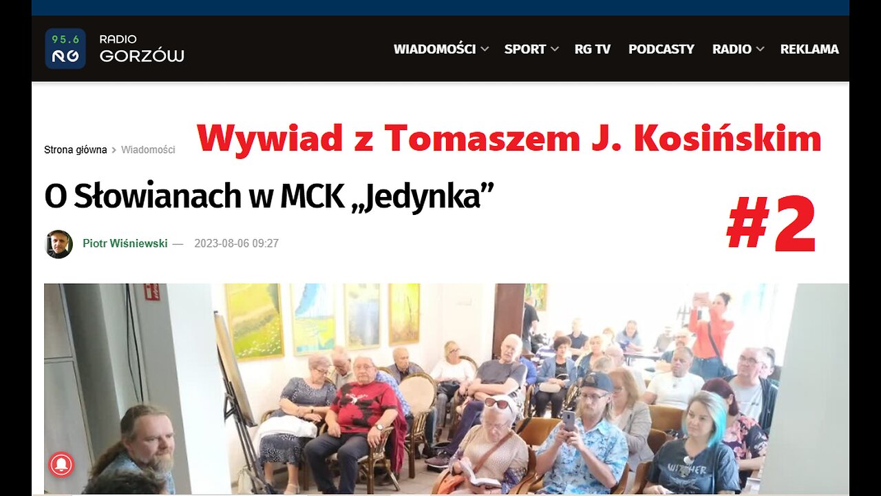 Radio Gorzów. Cz. 2: O Słowianach w MCK Jedynka (wywiad z Tomaszem J. Kosińskim)