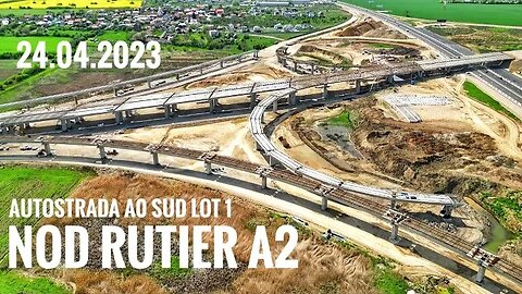 Autostrada A0 Sud, Lot 1 - Nod rutier A0 cu A2 - Alsim Alarko - Stadiul Lucrărilor 24.04.2023