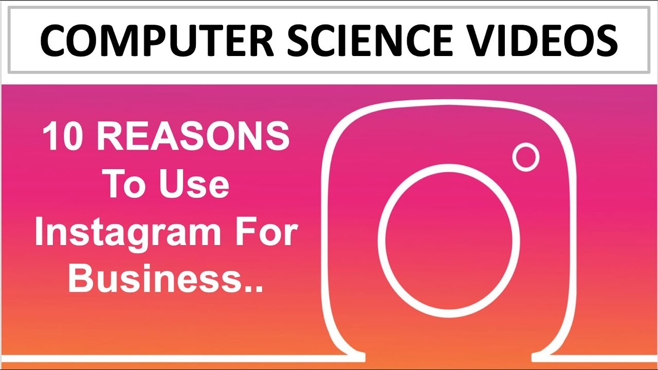 TOP 10 REASONS TO USE INSTAGRAM FOR YOUR BUSINESS | NEW