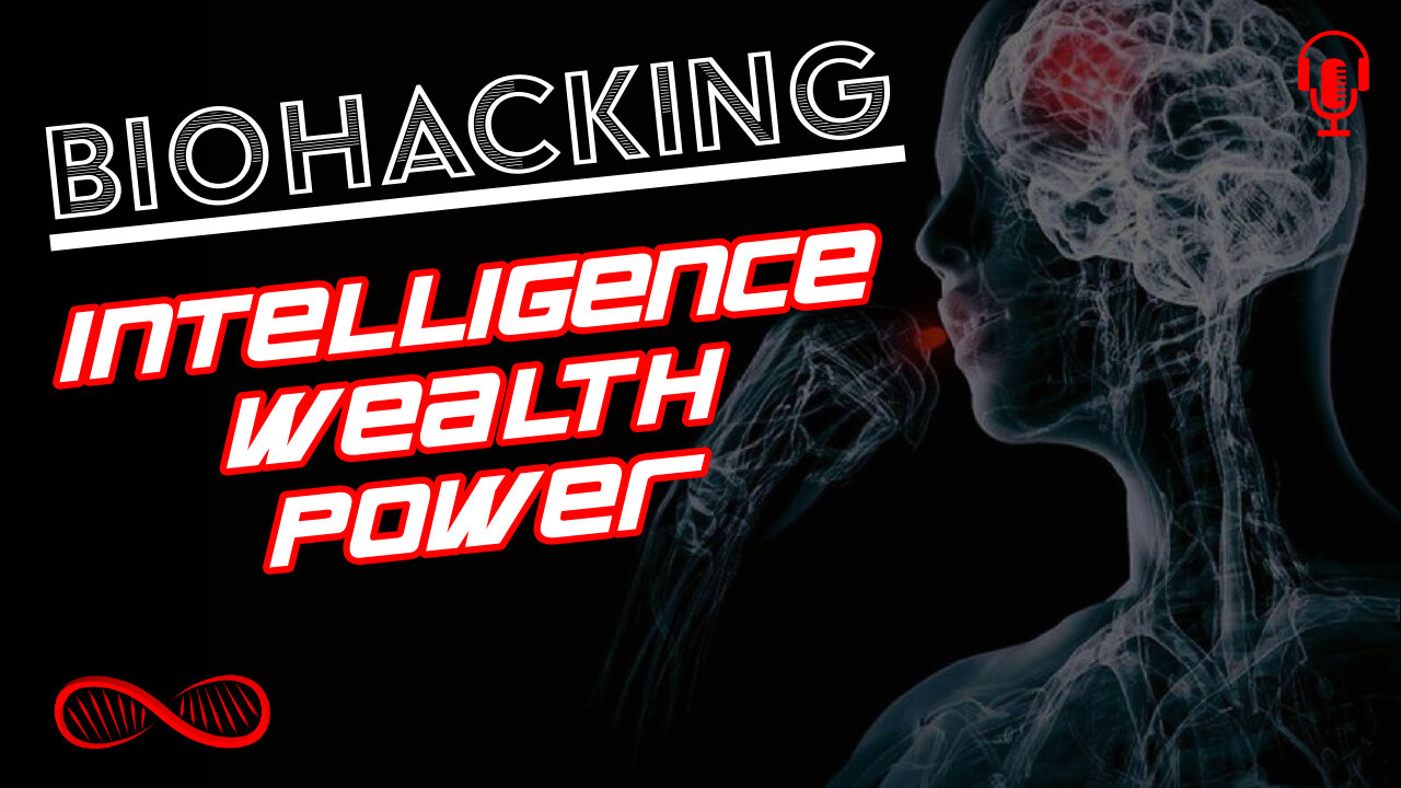 How to biohack your intelligence [1] A Lifehacking Extremist's Manifesto